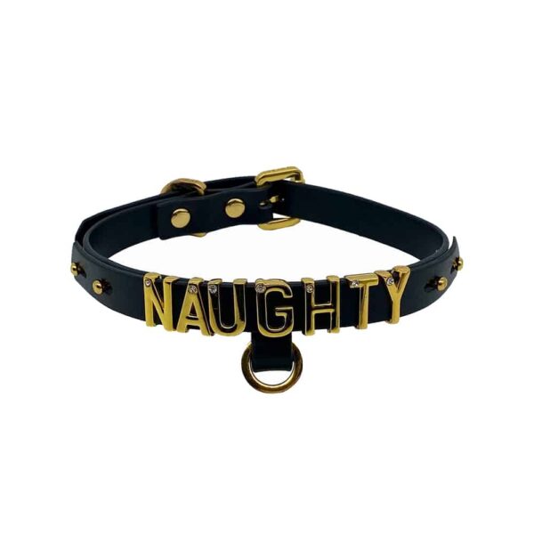 Collar / gargantilla en suave cuero italiano negro con gancho y letras bañadas en oro de 24 quilates y una pequeña piedra incrustada en cada letra que escribe la palabra NAUGHTY de la colección UPKO X Brigade Mondaine disponible en Brigade Mondaine