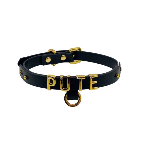 Necklace / choker in soft black Italian leather with 24 karat gold plated letters and a small stone encrusted on each letter writing the word PUTE from the UPKO X Brigade Mondaine collection available at Brigade Mondaine